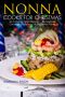 [Christmas 01] • Nonna Cooks for Christmas · 40 Authentic Italian Recipes – to Celebrate Christmas Eve's Feast of the Seven Fishes